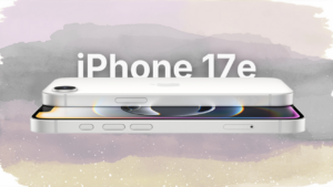 Apple’s iPhone 17e Is Here—and It Says a Lot About Where Apple Is Headed